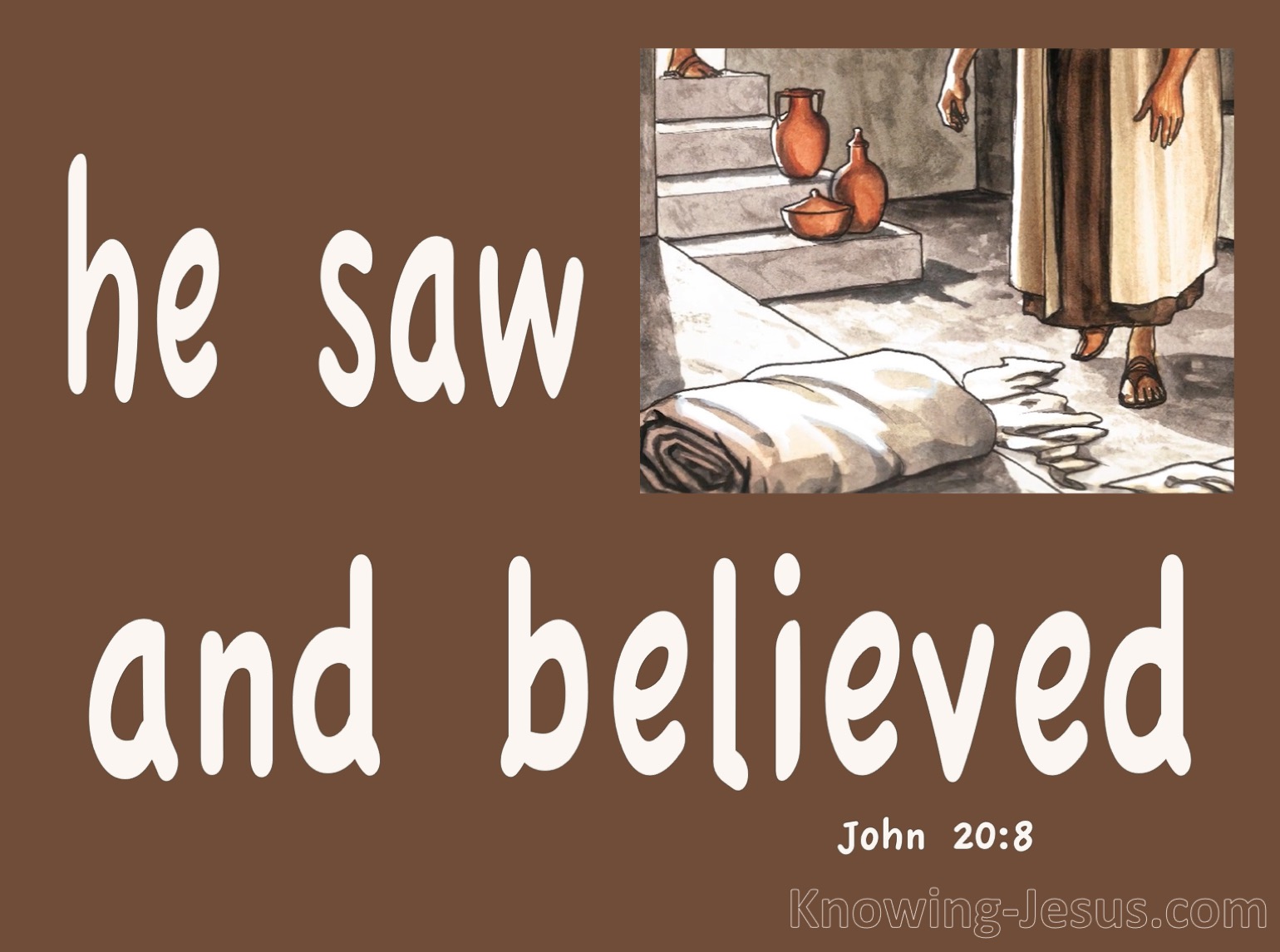 What Does John 20 8 Mean 